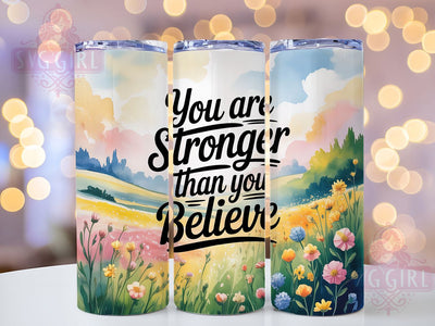 Spring Strength Quote 20oz Tumbler, Inspirational Gift, Sublimation Wrap, Positive Mug, 20oz Tumbler Design, Strength Quote Art, Seasonal Theme Sublimation SvggirlplusArt 