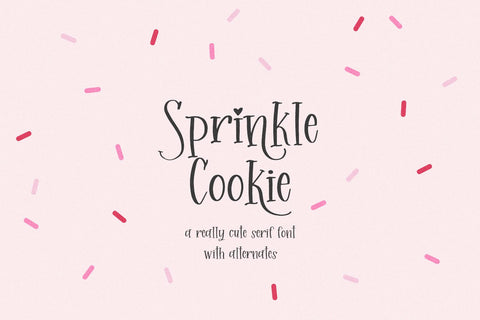 Sprinkle Cookie Serif Font Beck McCormick 