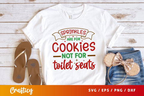 Sprinkles are for cookies not for Svg Design SVG Designangry 