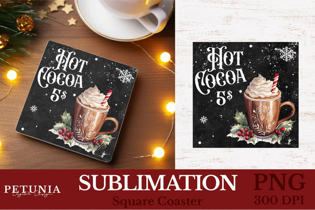 Square Coaster Sublimation Designs | Hot Cocoa PNG Sublimation Petunia Digital Design 