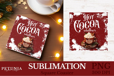 Square Coaster Sublimation Designs | Hot Cocoa PNG Sublimation Petunia Digital Design 