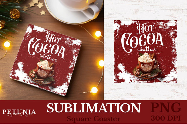 Square Coaster Sublimation Designs | Hot Cocoa PNG Sublimation Petunia Digital Design 