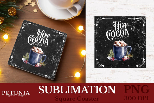 Square Coaster Sublimation Designs | Hot Cocoa PNG Sublimation Petunia Digital Design 