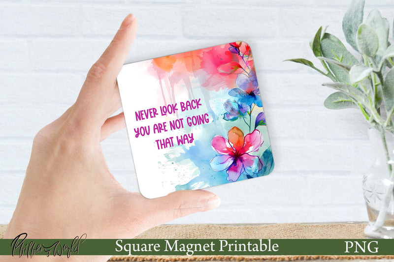 Square Magnet Design | Never look back Sublimation Pfiffen's World 
