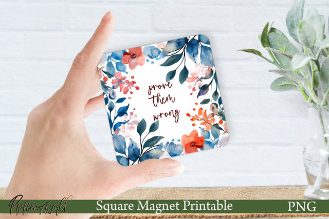 Square Magnet Design | Prove them wrong Sublimation Pfiffen's World 