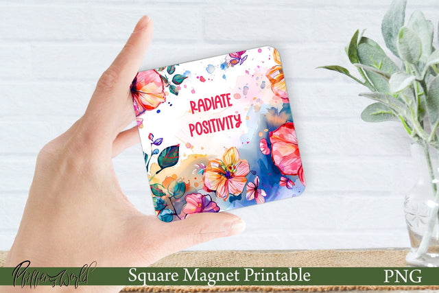 Square Magnet Design | Radiate positivity Sublimation Pfiffen's World 