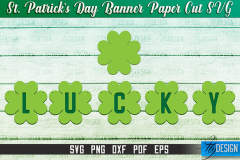 St. Patrick's Day Banner Paper Cut | Paper Banner SVG | Lucky Design SVG Fly Design 
