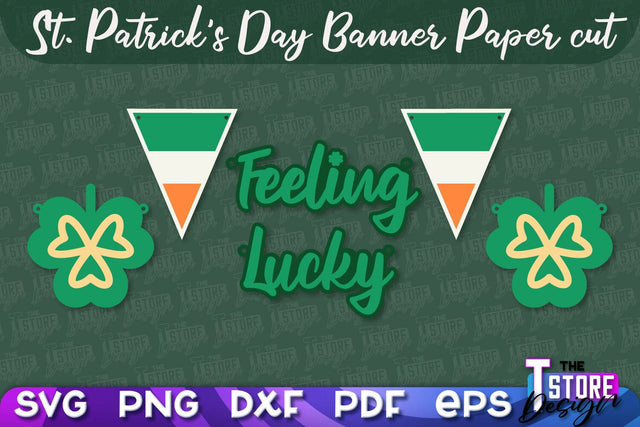 St. Patrick's Day Banner Paper cut | Paper Banner SVG | Lucky Design SVG SVG The T Store Design 