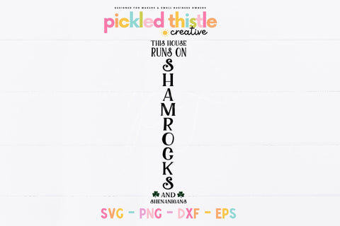 St. Patrick's Day Cut File for Front Porch - Shamrocks and Shenanigans SVG Pickled Thistle Creative 