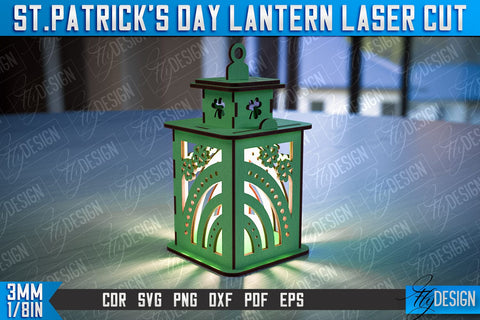 St. Patrick's Day Lantern | 3D Patrick's Day Lantern | Laser Cutting File | CNC File SVG Fly Design 