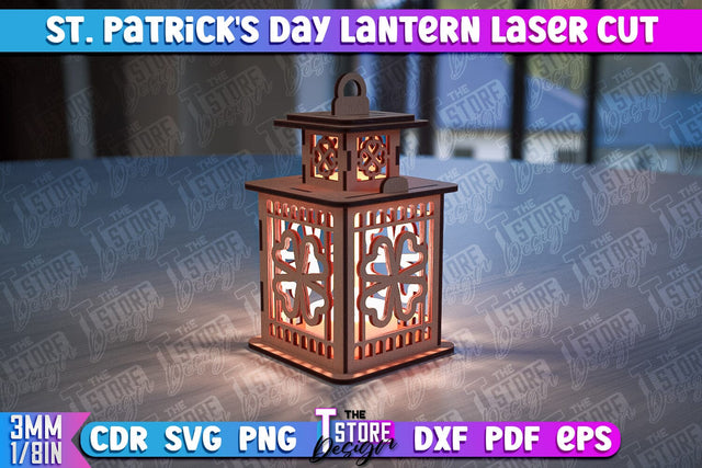 St. Patrick's Day Lantern | 3D Patrick's Day Lantern | Laser Cutting File | CNC File SVG The T Store Design 