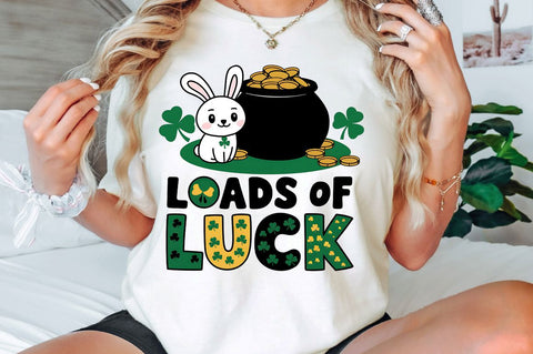 St. Patrick's Day PNG Loads of Luck Sublimation Design Sublimation Regulrcrative 