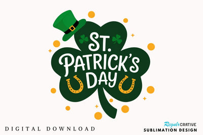 St Patricks Day PNG Shamrock Sublimation Design Sublimation Regulrcrative 
