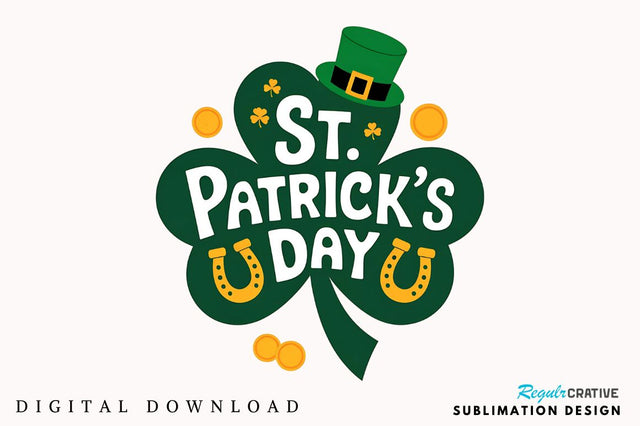 St Patricks Day PNG Shamrock Sublimation Design Sublimation Regulrcrative 