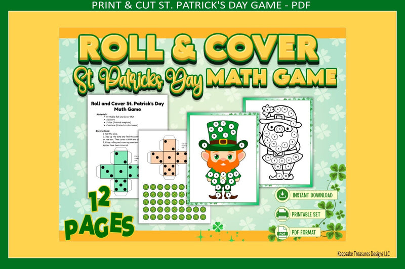 St Patrick’s Day Roll and Cover Math Game Printable PDF, Kids Coloring Activity, Print and Cut Classroom or Home Learning Sublimation Keepsake Treasures Designs LLC. 