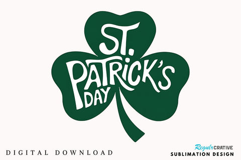 St Patricks Day Shamrock PNG Shamrock Sublimation Design Sublimation Regulrcrative 