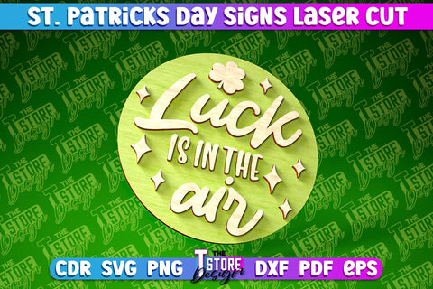 St. Patrick’s Day Signs Laser Cut | Laser Cut Design | CNC Files SVG The T Store Design 