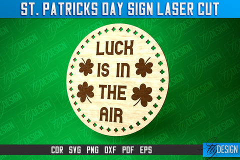 St. Patricks Day Signs Laser Cut | Laser Cut SVG Design | CNC Files SVG Fly Design 