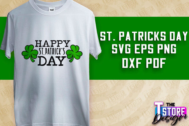 St. Patrick’s Day SVG | SVG Design | T-shirt Design SVG The T Store Design 