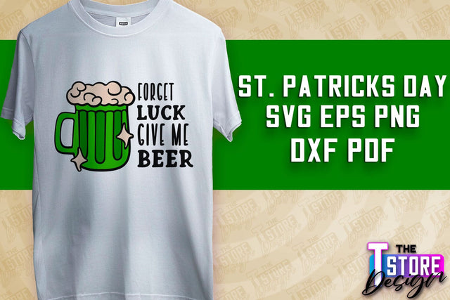 St. Patrick’s Day SVG | SVG Design | T-shirt Design SVG The T Store Design 