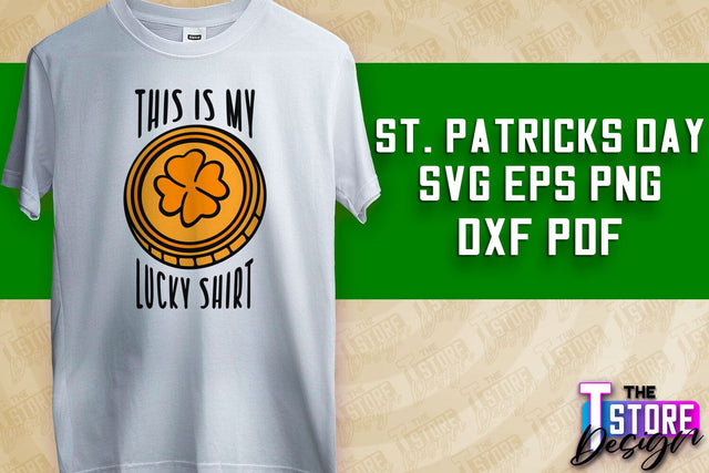 St. Patrick’s Day SVG | SVG Design | T-shirt Design SVG The T Store Design 