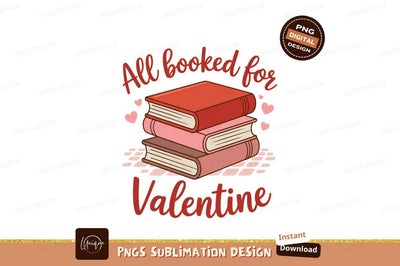 Stacked books and hearts with text pink valentine Sublimation Designangry 