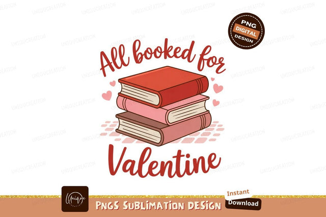 Stacked books and hearts with text pink valentine Sublimation Designangry 