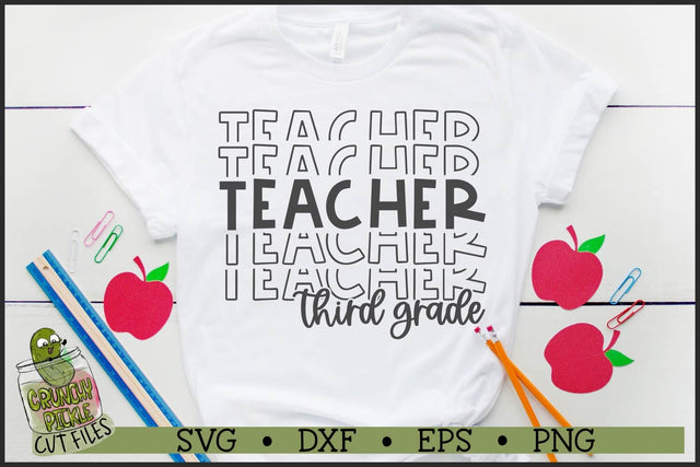 Stacked Third Grade Teacher SVG File SVG Crunchy Pickle 
