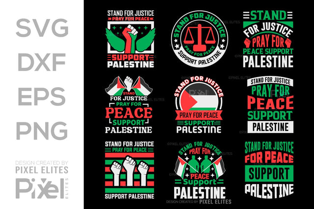 Stand For Justice Pray For Peace Support Palestine SVG Free Palestine Tshirt Bundle Palestine Quote Design, PET 00362 SVG ETC Craft 