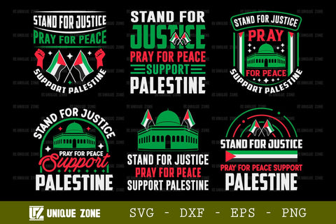 Stand For Justice Pray For Peace Support Palestine SVG Freedom For Palestine Tshirt Bundle Palestine Quote Design, TG 0021 SVG Unique Zone 