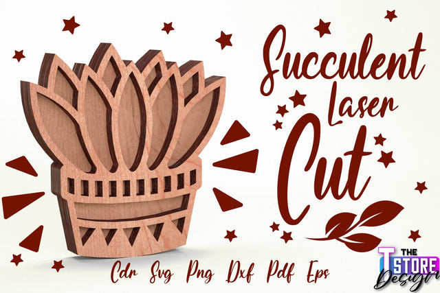 Standing Potted Succulent | Decorative Succulent | Laser Cut Design | CNC File SVG The T Store Design 
