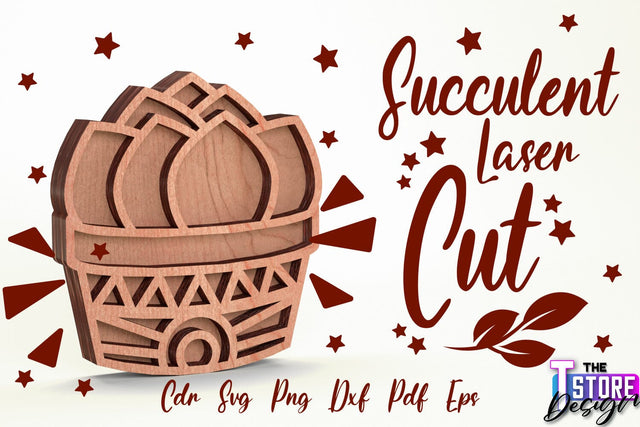 Standing Potted Succulent | Decorative Succulent | Laser Cut Design | CNC File SVG The T Store Design 