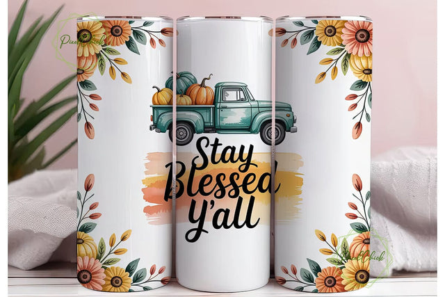 Stay Blessed Y'all Fall 20oz Tumbler Sublimation PixelChick 