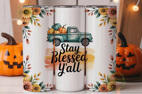 Stay Blessed Y'all Fall 20oz Tumbler Sublimation PixelChick 