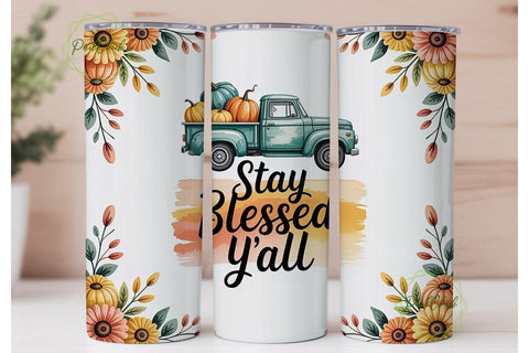 Stay Blessed Y'all Fall 20oz Tumbler Sublimation PixelChick 
