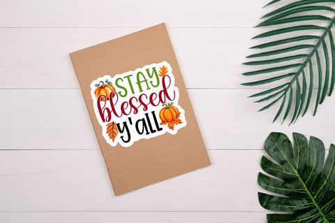 Stay blessed yall Sticker Design Sublimation Regulrcrative 
