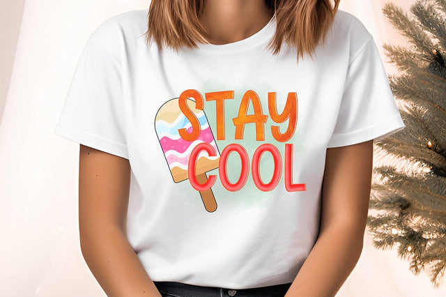 Stay Cool PNG Design Sublimation Designangry 