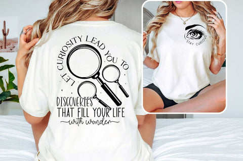 Stay curious Front and Back SVG T shirt Design SVG Designangry 
