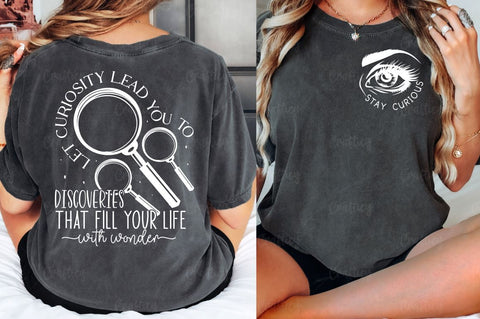 Stay curious Front and Back SVG T shirt Design SVG Designangry 