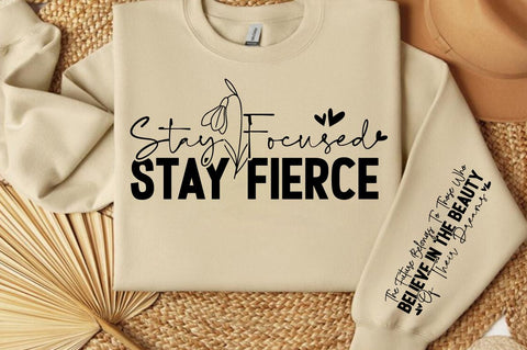 Stay focused stay fierce Sleeve SVG Design SVG Designangry 