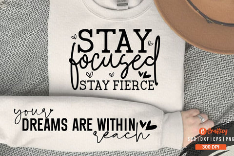 Stay focused stay fierce Sleeve SVG Design SVG Designangry 