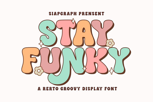 Stay Funky - Retro Groovy Font Font Masyafi Studio 