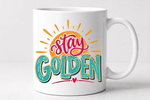 Stay Golden Motivational Quote PNG Inspirational Typography Digital Download SVG BillahCrafts 