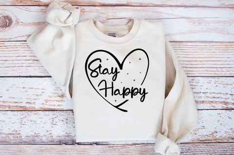 Stay happy SVG Design SVG Designangry 