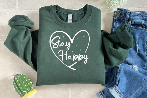 Stay happy SVG Design SVG Designangry 