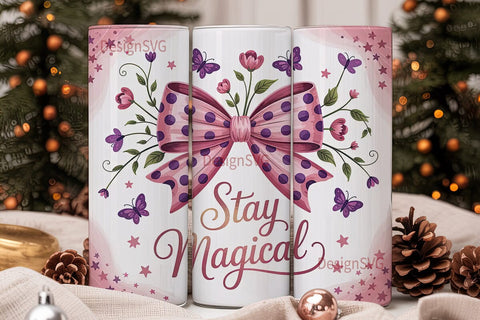 Stay Magical Tumbler Design Sublimation DesignSVG 