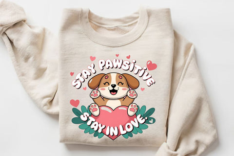 Stay pawsitive, stay in love Sublimation Design Sublimation Regulrcrative 