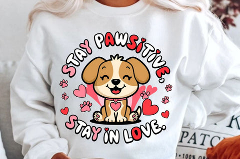 Stay Pawsitive Stay Sublimation Design Sublimation Regulrcrative 