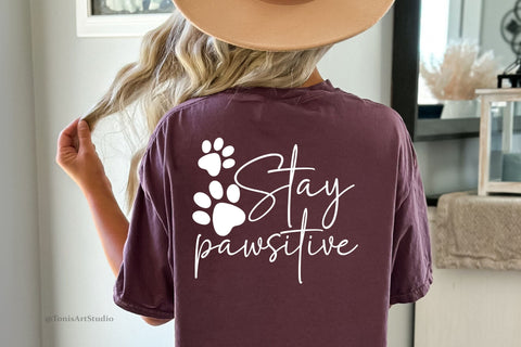 Stay Pawsitive SVG PNG DXF, Dog Mom Shirt, Funny Dog Quotes SVG TonisArtStudio 