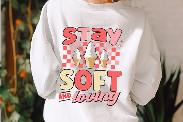 Stay soft & love SVG Design SVG Regulrcrative 